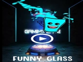 Funny glass