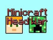 Minicraft: head war