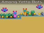 Among yetto bots